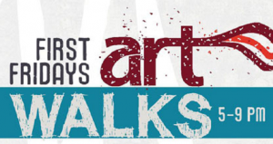 First Friday Art Walk