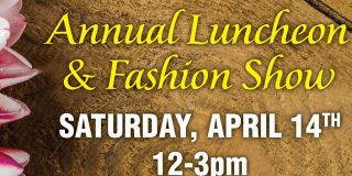 Let Your Style Bloom Fashion Show & Luncheon